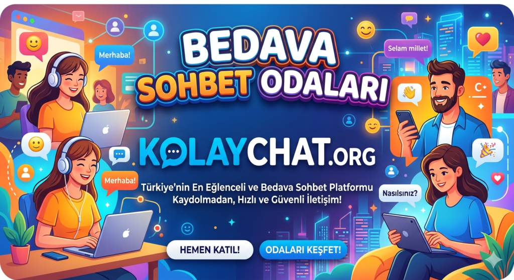 Bedava Sohbet Odaları