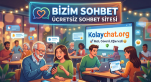 Bizim Sohbet Ücretsiz Sohbet Sitesi