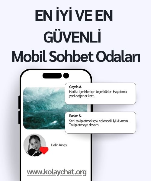 En İyi ve En Güvenli Mobil Sohbet Odaları 